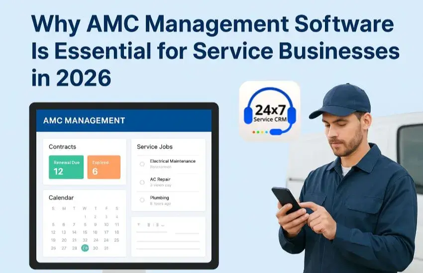 Why AMC Management Software Is Essential for Service Businesses in 2026